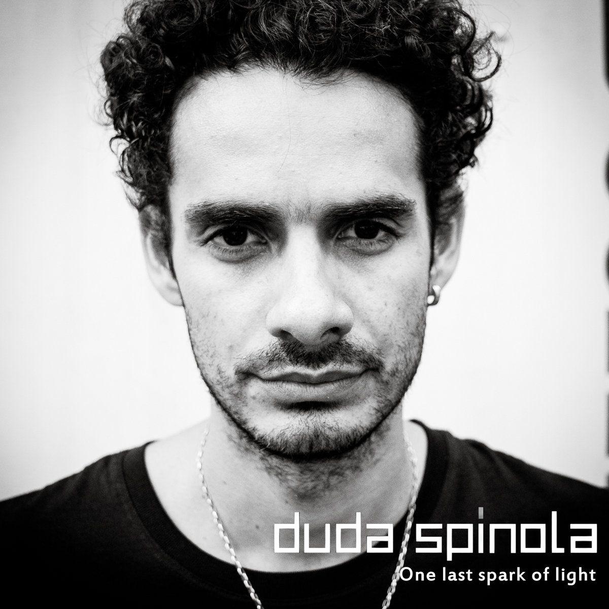 Portada de Álbum "One Last Spark Of Light", de Duda Spínola