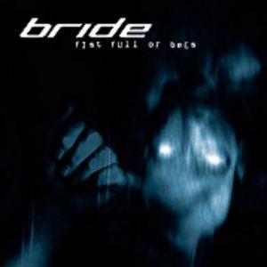 Capa do Álbum "Fist Full Of Bees", de Bride