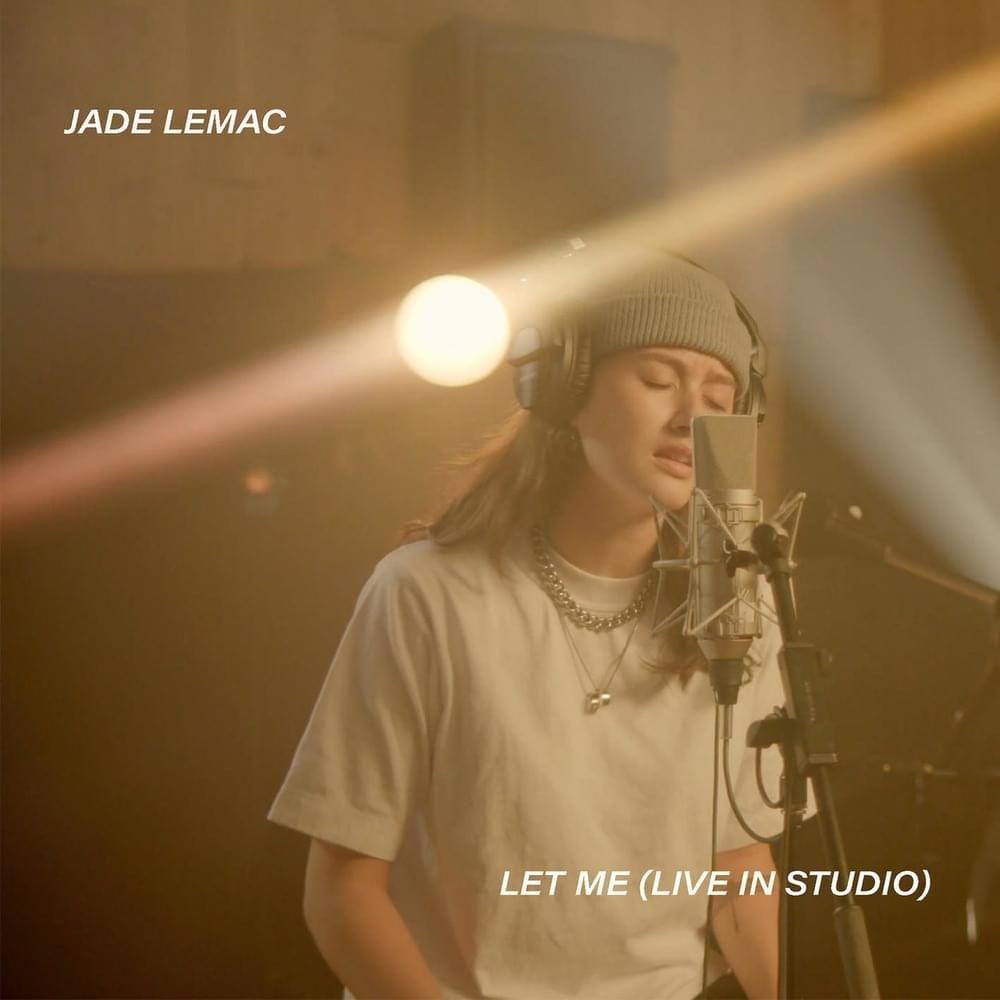 Portada del álbum "Let Me (Live in Studio)", de Jade LeMac