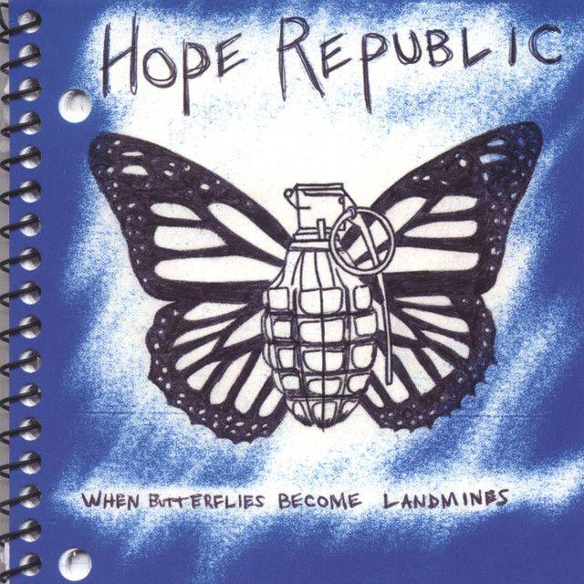 Portada de Álbum "When Butterflies Become Landmines", de Hope Republic