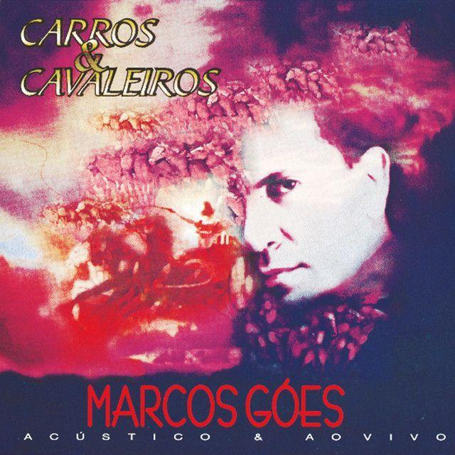 Capa do álbum "Carros e Cavalos", de Marcos Góes
