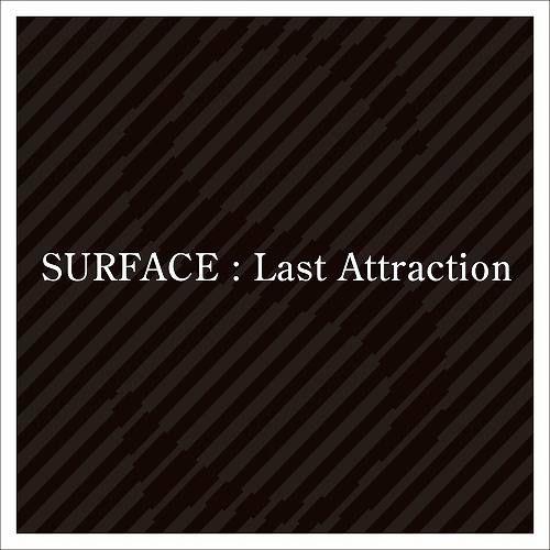 Portada de Álbum "Last Attraction", de Surface