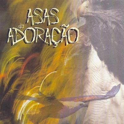 Portada de Álbum "Asas da Adoração", de Ministério Asas da Adoração