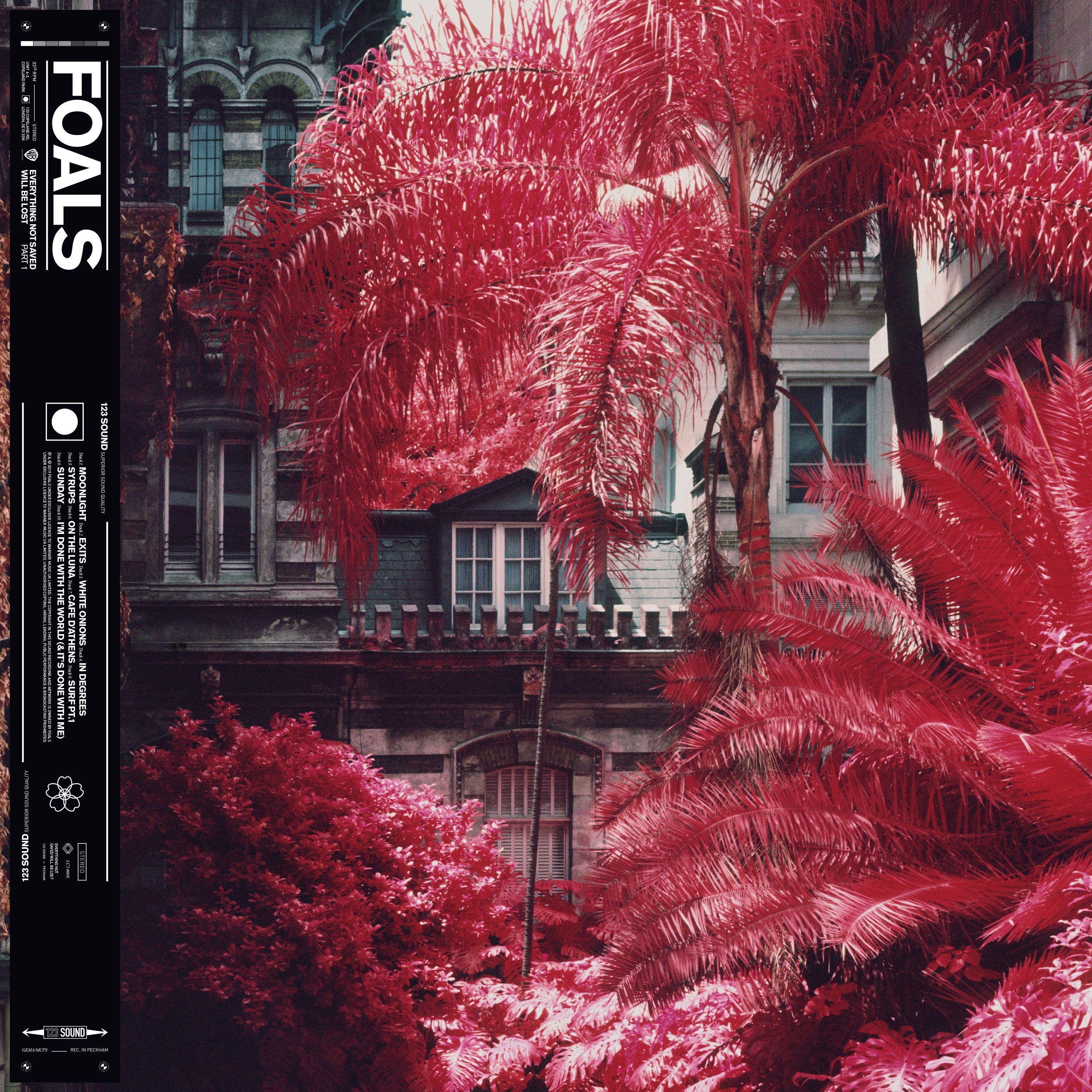 Portada de Álbum "Everything Not Saved Will Be Lost: Part 1", de Foals