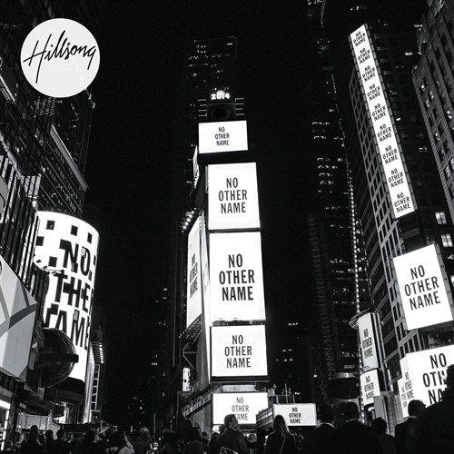 Portada de Álbum "No Other Name", de Hillsong Worship