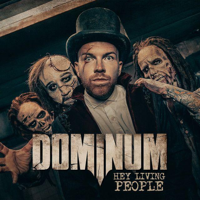 Portada de Álbum "Hey Living People", de DOMINUM