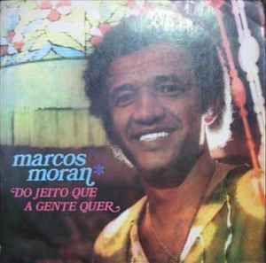 Portada de Álbum "Do Jeito Que a Gente Quer", de Marcos Moran