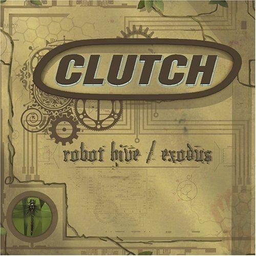 Capa do Álbum "Robot Hive: Exodus", de Clutch