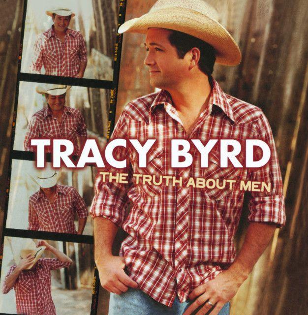 Portada de Álbum "The Truth About Men", de Tracy Byrd