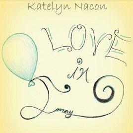 Portada de Álbum "Love In May", de Katelyn Nacon