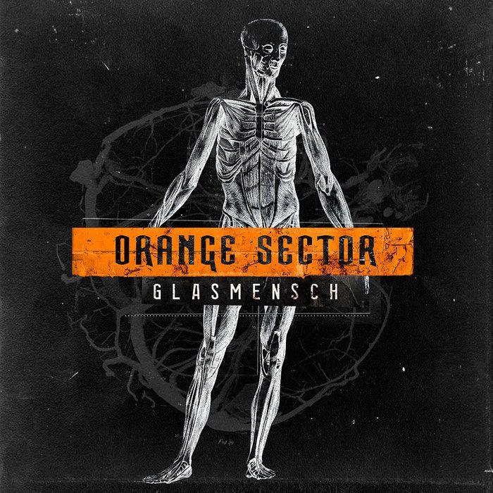 Portada de Álbum "Glasmensch", de Orange Sector