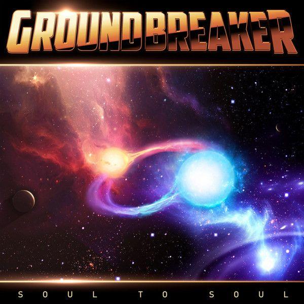 Portada de Álbum "Soul to Soul", de Groundbreaker