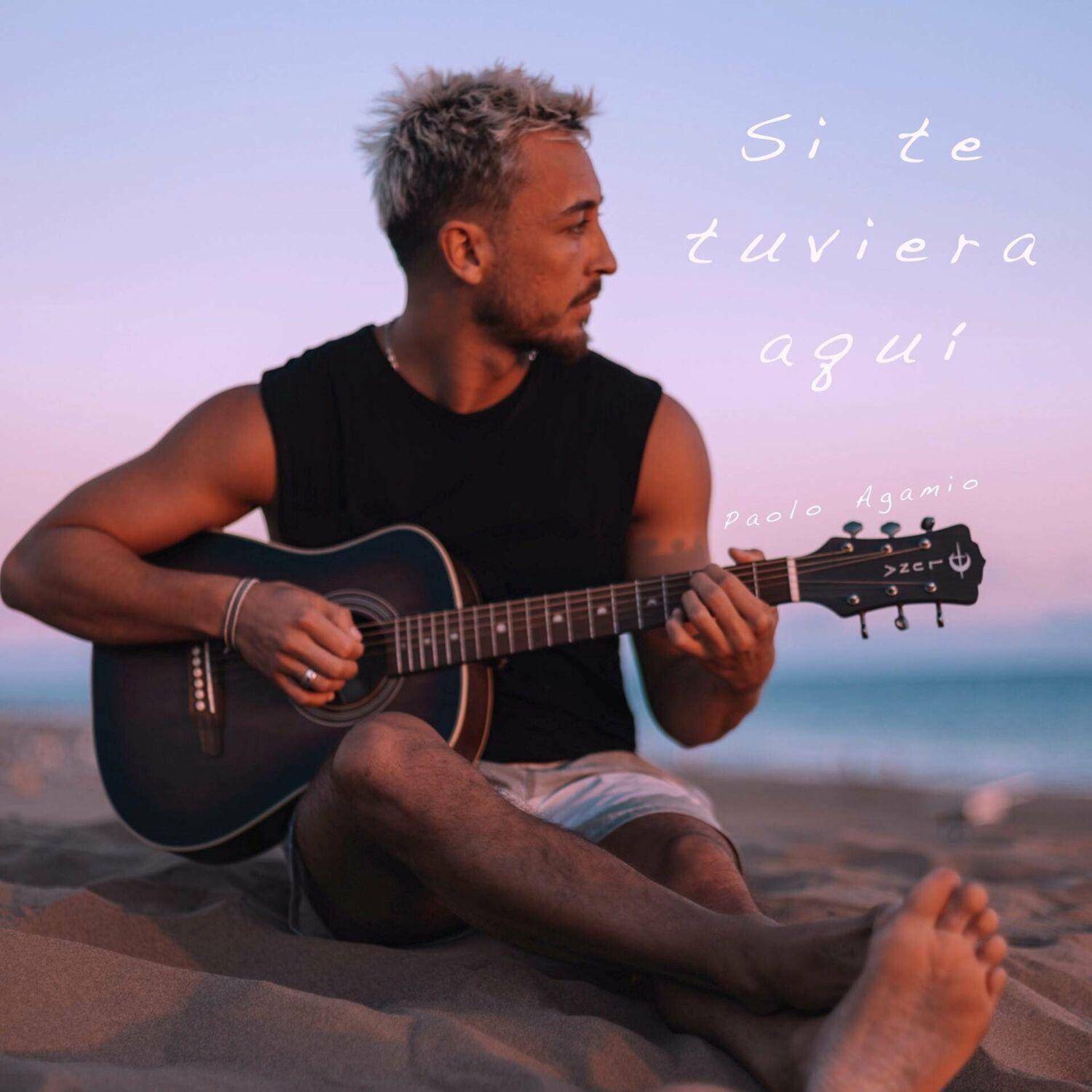 Single/EP cover of "Si Te Tuviìera Aqu" by Paolo Agamio