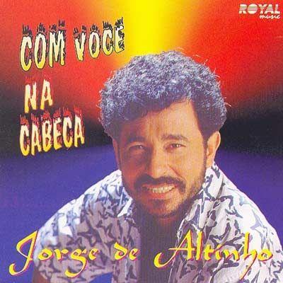 Portada de Álbum "Com Você na Cabeça", de Jorge de Altinho