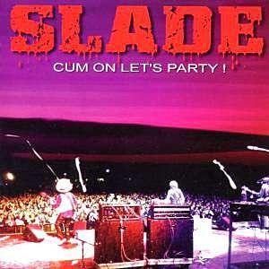 Portada de Álbum "Cum on Let's Party!", de Slade