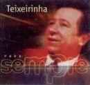Portada de Álbum "Para Sempre: Teixeirinha", de Teixeirinha