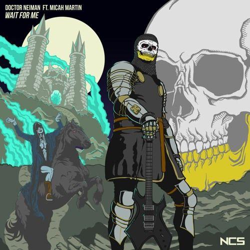 Portada de Sencillo/EP "Wait For ME", de Doctor Neiman