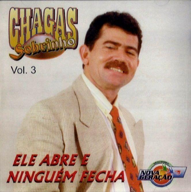 Portada de Álbum "Ele Abre e Ninguém Fecha", de Chagas Sobrinho