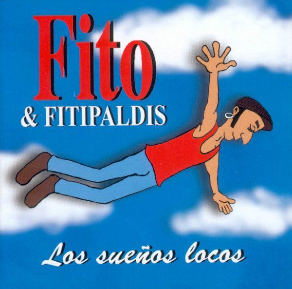 Portada de Álbum "Los sueños locos", de Fito & Fitipaldis