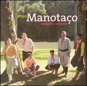 Portada de Álbum "Campeiro e Cantador", de Grupo Manotaço