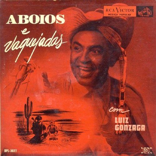 Portada del álbum "Aboios e Vaquejadas", de Luiz Gonzaga
