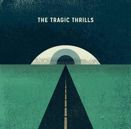 Portada de Álbum "The Tragic Thrills", de The Tragic Thrills