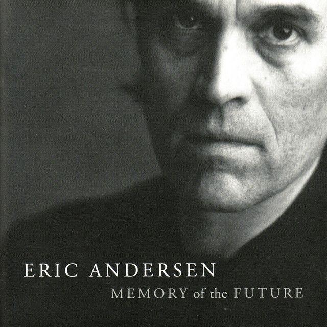 Portada del álbum "Memory Of The Future", de Eric Andersen