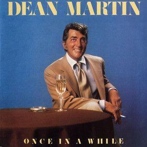 Capa do álbum "Once In A While", de Dean Martin