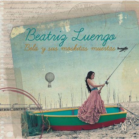 Capa do Álbum "Bela y Sus Moskitas Muertas", de Beatriz Luengo