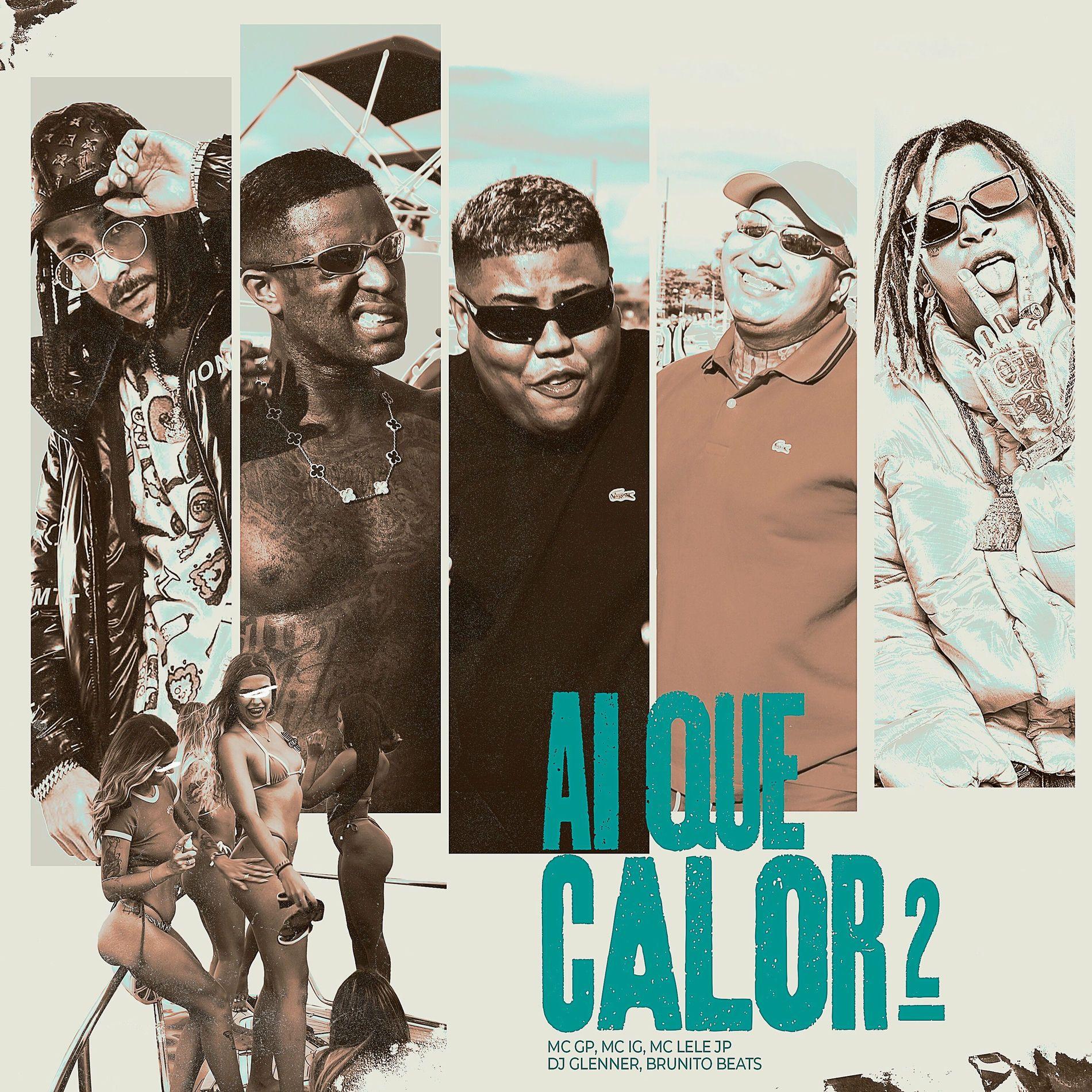 Capa do Single/EP "Ai Que Calor 2", de MC Lele JP