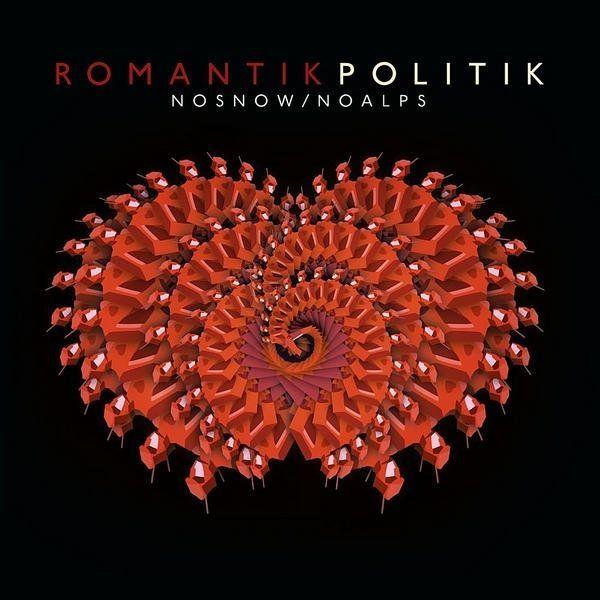 Portada de Álbum "Romantikpolitik", de NoSnow/NoAlps