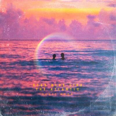 Portada de Sencillo/EP "Eyes Blue Like the Atlantic", de Scott Moon