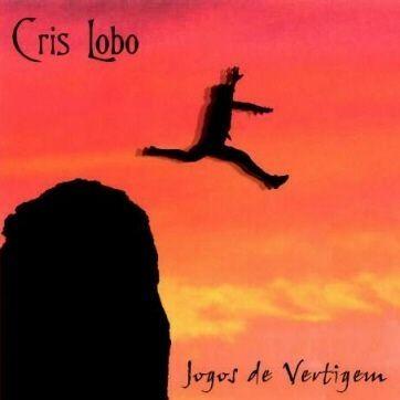 Capa do Álbum "Jogos de Vertigem", de Cris Lobo (BR)