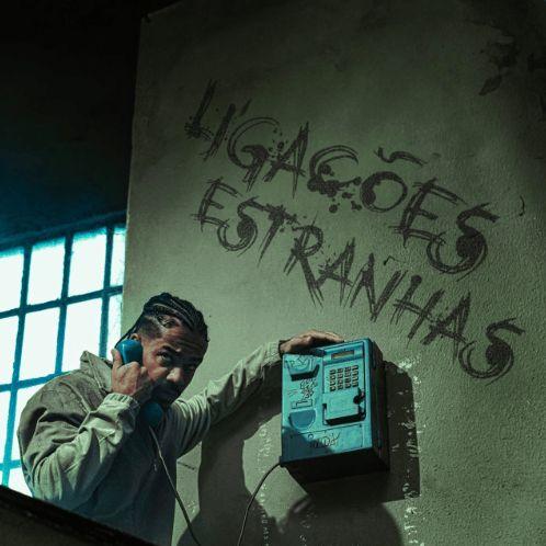 Album cover of "Ligações Estranhas" by Cesar MC