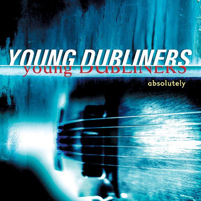 Capa do Álbum "Absolutely", de Young Dubliners