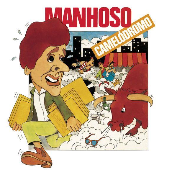 Capa do Álbum "Camelódromo ", de Manhoso
