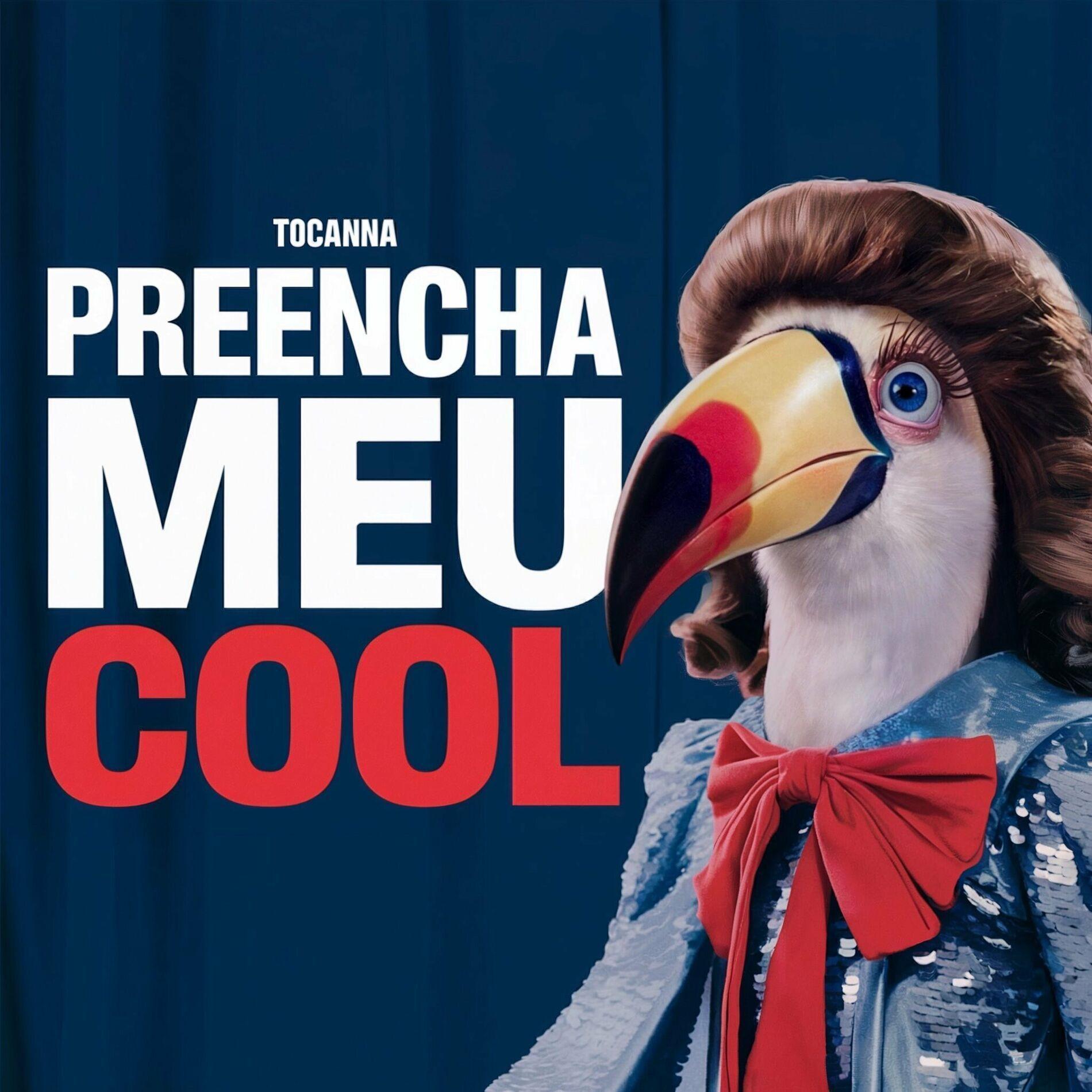 Portada del álbum "Preencha Meu Cool ", de Tocanna