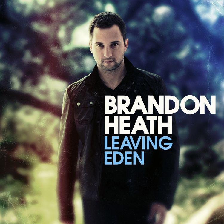 Portada de Álbum "Leaving Eden", de Brandon Heath