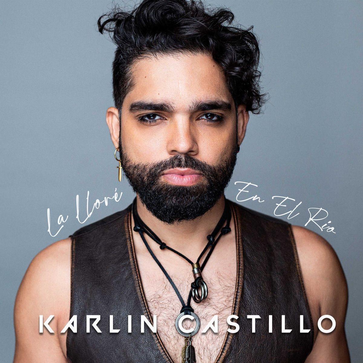 Portada de Álbum "La Lloré En El Río", de Karlin Castillo
