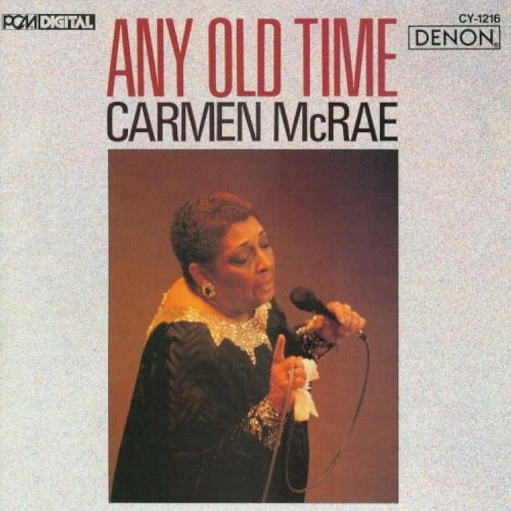 Portada del álbum "Any Old Time", de Carmen Mcrae
