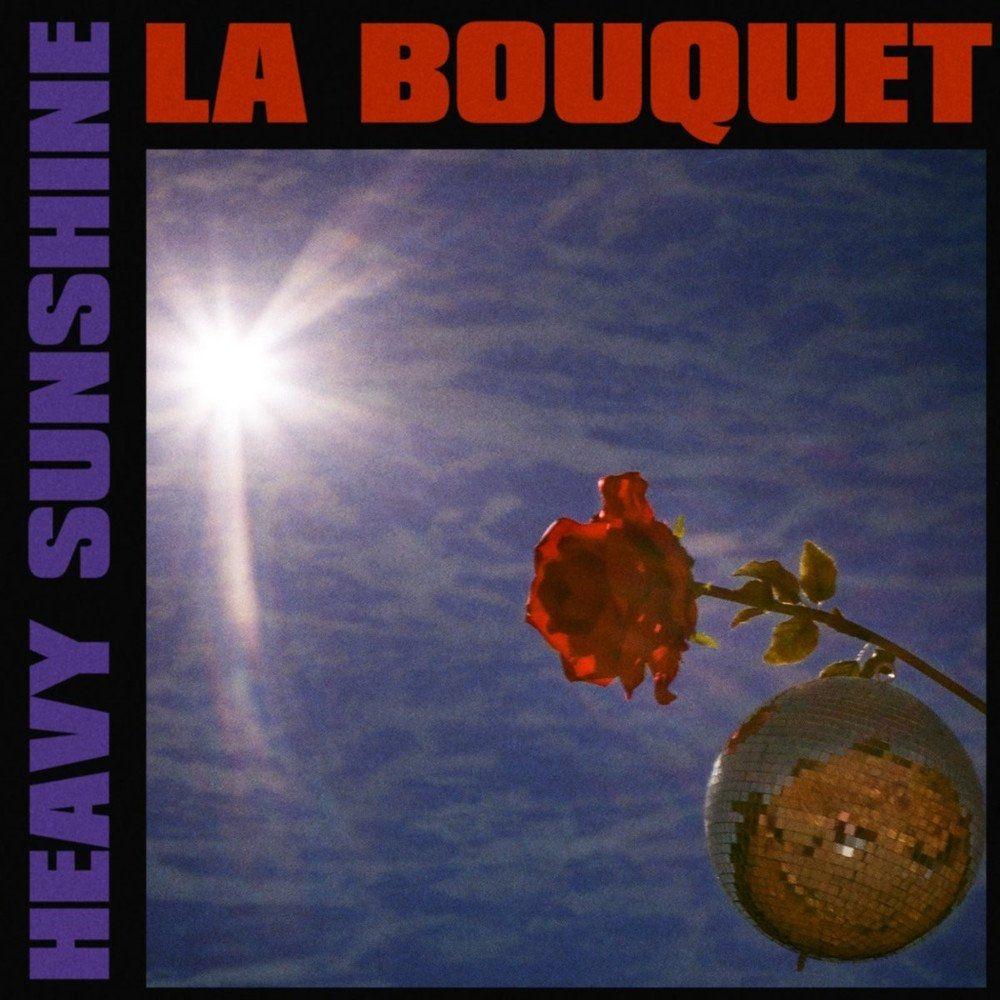 Portada de Sencillo/EP "Heavy Sunshine", de La Bouquet