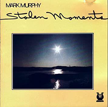 Capa do álbum "Stolen Moments", de Mark Murphy