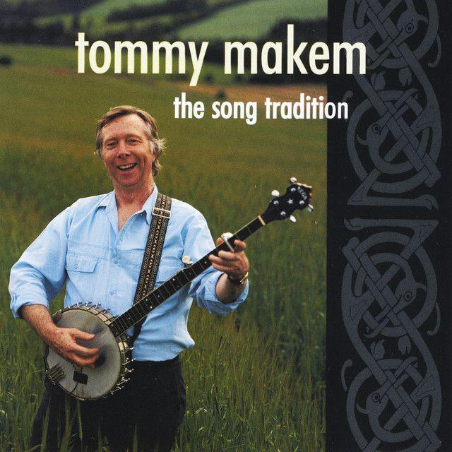 Capa do álbum "The Song Tradition", de Tommy Makem