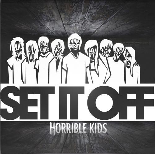 Album cover of "Horrible Kids" by Set It Off