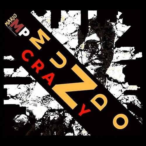 Portada de Álbum "Mundo Crazy", de Mario MP