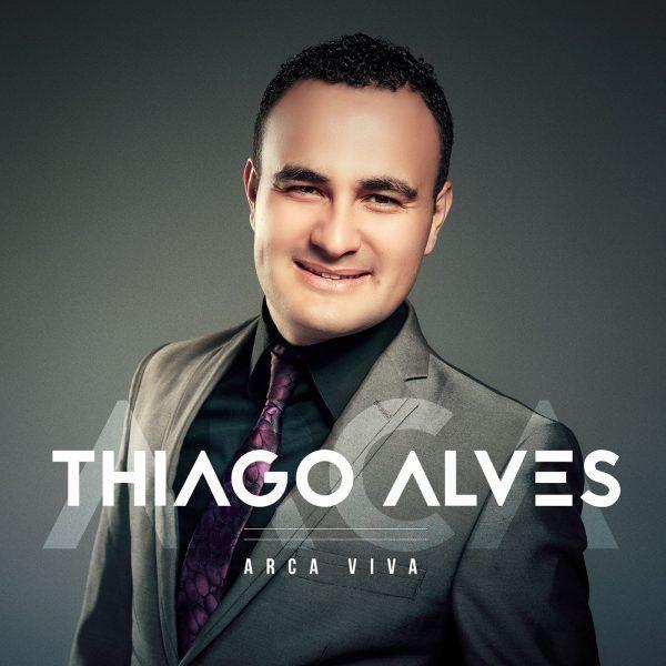 Portada de Álbum "Arca Viva", de Thiago Alves