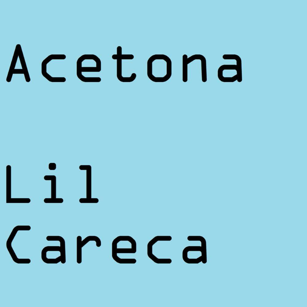 Capa do Single/EP "Acetona ", de Lil Careca