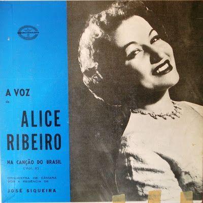 Portada de Álbum "A Voz de Alice Ribeiro Na Canção do Brasil - Vol. Ii", de Alice Ribeiro
