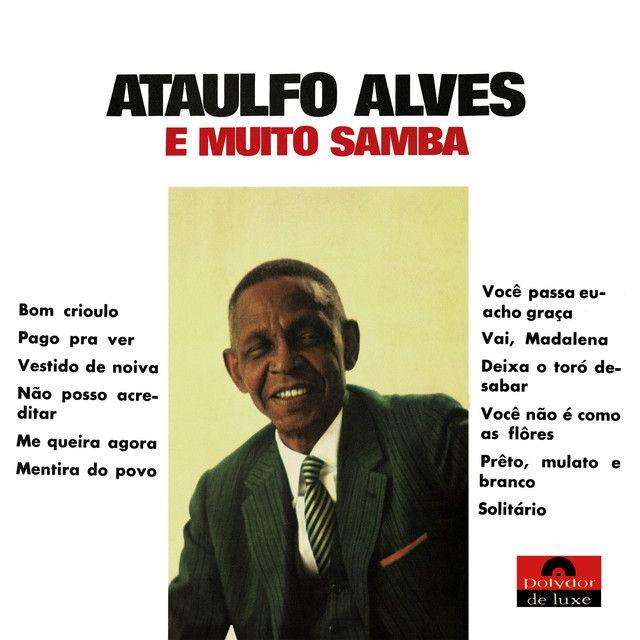 Portada de Álbum "E Muito Samba", de Ataulfo Alves