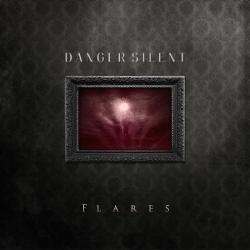 Portada de Álbum "Flares", de Danger Silent